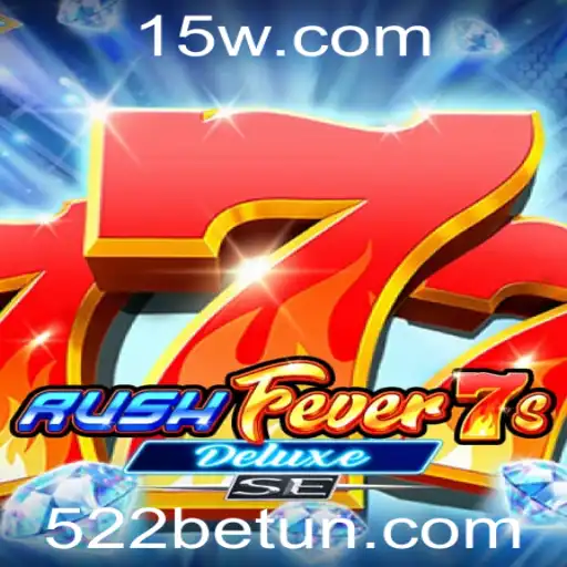 Descubra o Jogo RushFever7sDeluxeSE: Diversão e Aventura com a 522bet