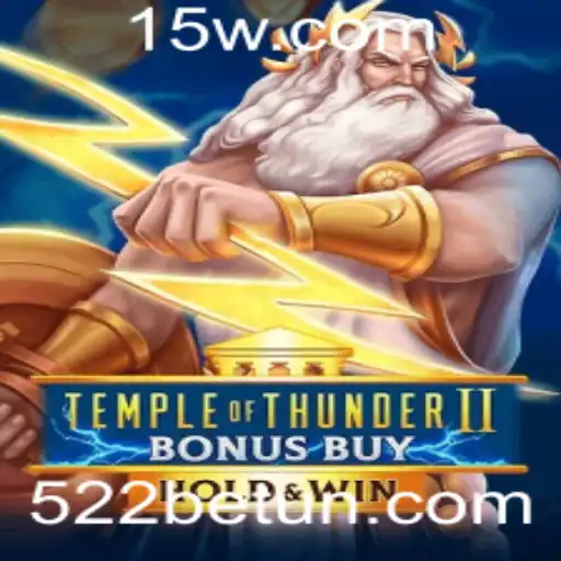 Explorando TempleofThunderIIBonusBuy: Um Jogo Revolucionário no 522bet